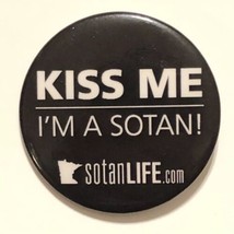 Kiss Me I’m A Sotan Minnesota Tourism Pinback Button Pin 2-1/4” - £3.86 GBP