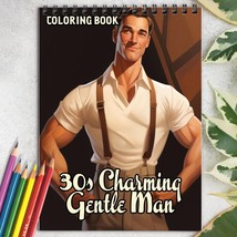 30s Charming Gentle Man Spiral-Bound Coloring Book for Adult for Stress Relief - £15.99 GBP