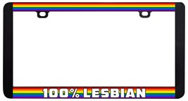 100% Lesbian Gay Pride LGBTQ Rainbow License Plate Frame-
show original title... - £5.77 GBP