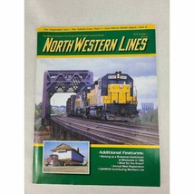 North Western Lines Magazine by C&amp;NW Historical Society 2019 Number 1 - $14.37