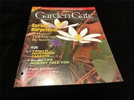 Garden Gate Magazine April 2002 Spring Surprises, Garden Tips - £7.90 GBP