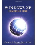 Windows Xp: Command Line [Paperback] Gillay, Carolyn Z. and Peat, Bette A. - $241.27 MXN