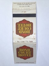 Bond Court Hotel Motel Resort Inn Cleveland Ohio Matchbook Cover Matchbox - £3.70 GBP