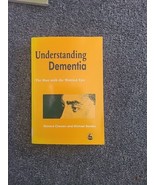 Understanding Dementia: The Man with the Worried Eyes By Richard Cheston... - £26.17 GBP