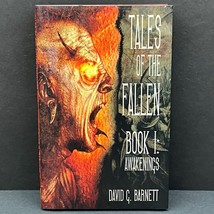 Tales of the Fallen Book I: Awakenings David G. Barnett SIGNED Edward Lee - $40.58 CAD
