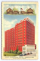 Postcard James Robertson Hotel &amp; Fort Nashboro - Nashville Tennessee TN - £3.54 GBP