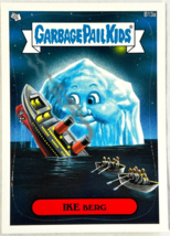 2013 Garbage Pail Kids BNS3 Brand New Series 3 IKE BERG B13a Bonus Card GPK - £10.69 GBP