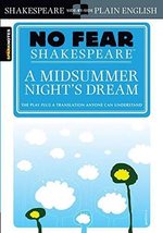 A Midsummer Night&#39;s Dream (No Fear Shakespeare) (Volume 7) [Paperback] SparkNote - £3.75 GBP