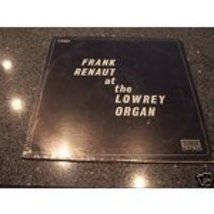 Frank Renaut at the Lowrey Organ - £39.81 GBP