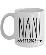 Funny Nani EST 2025 Vintage Coffee Mug Love Nani Tea Cup Mother&#39;s Christ... - €12,55 EUR+