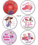 #26 FUN 3&quot; BUTTONS PIN BACKS FAVORS GIFTS FOR RED HAT LADIES OF SOCIETY - $6.99
