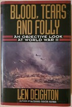 Blood, Tears and Folly: An Objective Look at World War II - £3.71 GBP