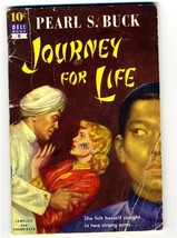 A Journey for Life Pearl S. Buck Dell 10 Cent Book 1st Edition - £9.28 GBP