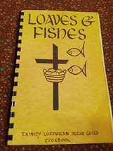 loaves and fishes Trinity Lutheran Alter Guild cookbook Amherst NE #2 - £5.05 GBP