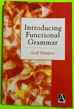 Vtg Introducing Functional Grammar By Geoff Thompson (PB 1996) - £13.41 GBP