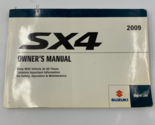 2009 Suzuki SX4 Owners Manual Handbook OEM P03B03005 - $14.84