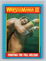 Fighting the Full Nelson #51 1987 Topps WWF - £1.56 GBP