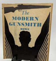 Book Dust Jackets Only James Howe The Modern Gunsmith Instructional Volume II - £4.64 GBP