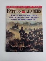 America at War Battles And Leaders The Captains Who Have the Orders and the Men - $2.43