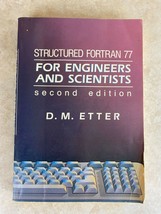 Structured Fortran 77 For Engineers And Scientists Second Edition - £5.40 GBP
