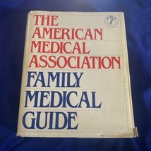 The American Medical Assoc. Family Medical Guide 1982 Ed (Euc) - £26.02 GBP