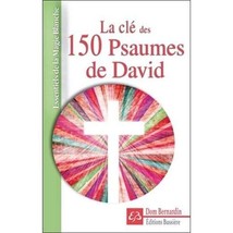 La cl des 150 psaumes de David Bernardin, Dom - $7.00