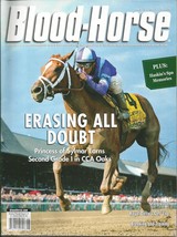 2013 - July 27th Issue of  Blood Horse Magazine - PRINCESS OF SYLMAR on cover - £14.37 GBP