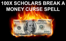 Break Money Curse Extreme 100x Scholars Works Ceremony Magick 99 Yr Witch Cassia - $29.93