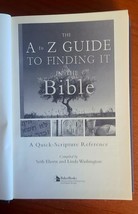 The A-Z Guide To Finding It In The Bible Ehorn &amp; Washington. Hardcover 510 Pages - $5.23