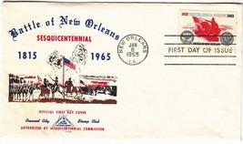 Battle Of New Orl EAN S Sesquicentennial 1815 - 1865 Official Fdc - Jan. 8, 1965 - £5.68 GBP