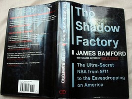 James Bamford 2008 The Shadow Factory Spygate Nsa Surveillance State Censorship - £7.12 GBP