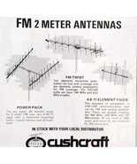 1975 Cushcraft FM 2 Meter Antennas Advertisement Electronics Vintage DWLL13 - $24.99