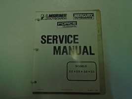 Mercury Force Hors-Bord Service Manuel Modèles 2.2 2.5 3.0 3.3 90-44477-1 - £15.65 GBP