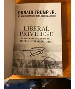 Donald Trump Jr. Liberal Privilege - Signed/Autographed  NOT Bookplate - £37.23 GBP