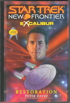 Star Trek New Frontier Excalibur Restoration HC Book 2000 Peter David Au... - $19.30