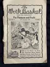 THE WORK BASKET  HOME &amp; NEEDLECRAFT  FOR PLEASURE AND PROFIT Volume 15  ... - $3.95