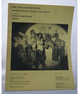 Vintage Rosalene Kenneth Professional School Of Dance 27th Show Program ... - £31.88 GBP