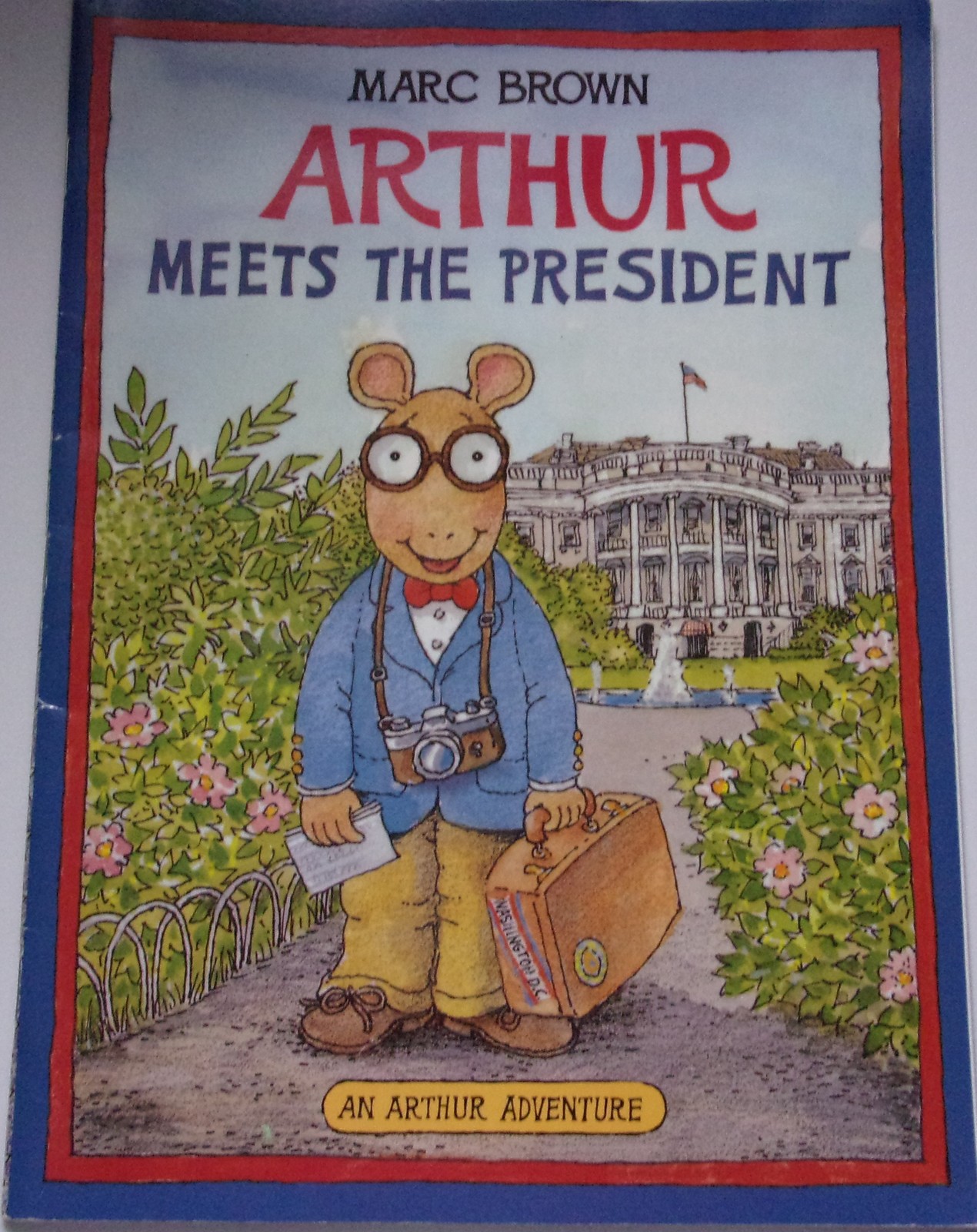 Arthur Meets The President by Marc Brown 1991 - $1.99