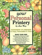Your Personal Printery Book 1  100&#39;s of Designs to Copy, Personalize and... - $13.82