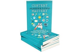 Content Marketing Mastery( Buy this  get another  free) - $2.97