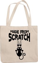 Made From Scratch. Funny Reusable Tote Bag For Sister, Brother, Teenager, Cat Lo - £17.22 GBP