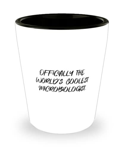 Officially the World&#39;s Coolest Microbiologist. Shot Glass, Microbiologis... - $9.75