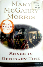 Songs in Ordinary Time Oprah&#39;s Book Club by Mary McGarry Morris - £2.99 GBP