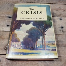 The Crisis By Winston Churchill 1929 W Dust Jacket Good Shape - £59.17 GBP