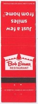 Matchbook Cover Bob Evans Restaurant Just A Few Smiles From Home - £1.68 GBP