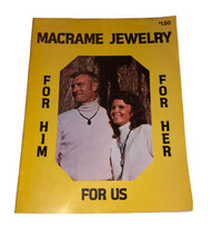 Macrame Jewelry For Him &amp; For Her For Us Magazine 1975 - $6.80