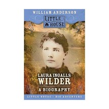 Laura Ingalls Wilder: A Biography Anderson, William - £8.67 GBP