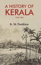 A History of Kerala 1498-1801 [Hardcover] - £35.18 GBP