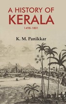 A History of Kerala 1498-1801 [Hardcover] - £33.52 GBP