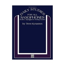 Daily Studies for Saxophones: Scales, Arpeggios &amp; Tuning Etudes Kynaston/ Trent - £16.40 GBP